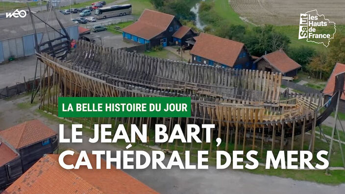 Jean Bart : plongée dans un chantier extraordinaire
