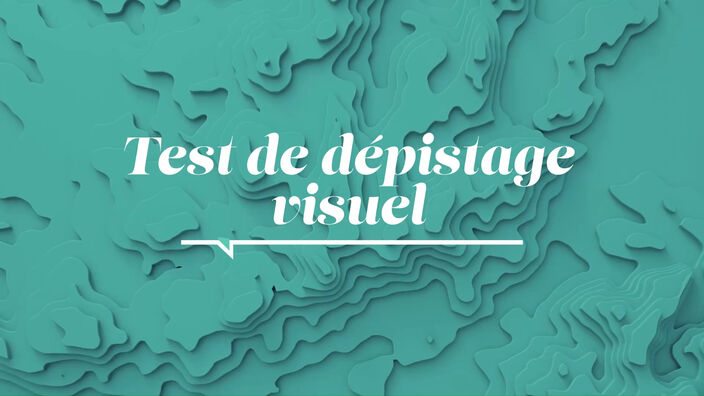 La Santé D'abord : Tests de dépistage visuels