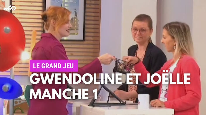 Le Grand Jeu avec Gwendoline et Joëlle : manche 1