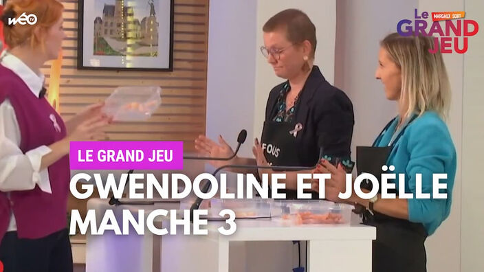 Le Grand Jeu avec Gwendoline et Joëlle : manche 4