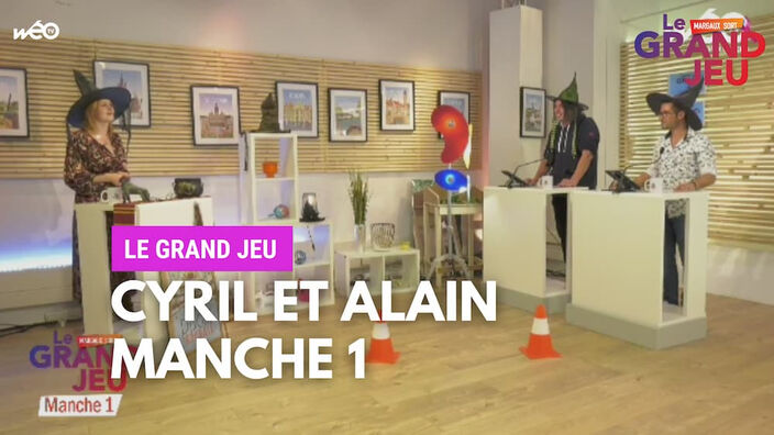 Le Grand Jeu avec Cyril et Alain : manche 1