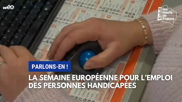 la 26 ème semaine européenne pour l’emploi des personnes handicapées, parlons-en !