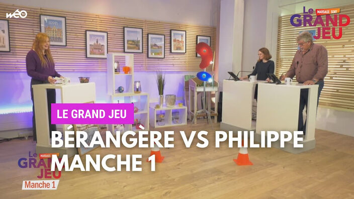 Le Grand Jeu avec Philippe et Bérangère : manche 1