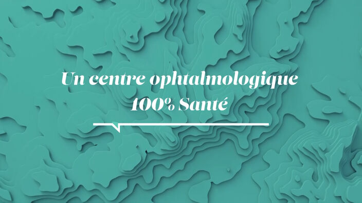 La Santé D'abord : Un centre ophtalmologique 100% santé
