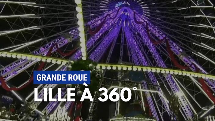 La Grande Roue : admirer Lille à 50 m de haut