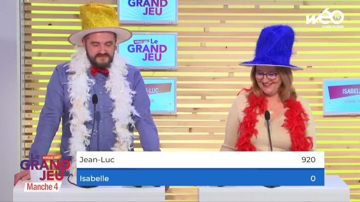 Le Grand Jeu avec Jean-Luc et Isabelle : manche 4