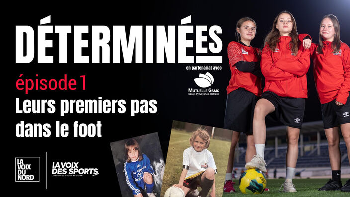 Déterminées - Épisode 1 : Premiers pas dans le foot #deter