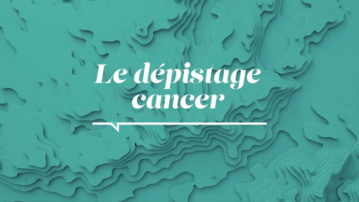 La Santé D'abord : Le Dépistage Cancer