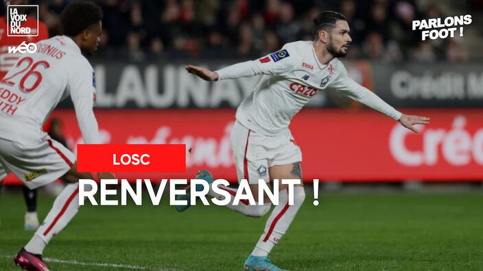 Rennes 1-3 Lille : le LOSC se relance !