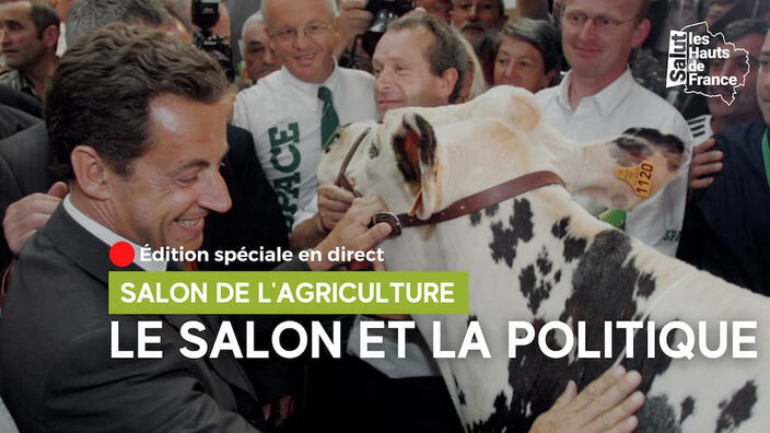 Le Salon de l’Agriculture : un passage obligé pour les politiques