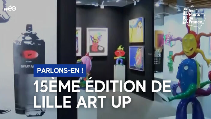  15ème édition de Lille Art UP