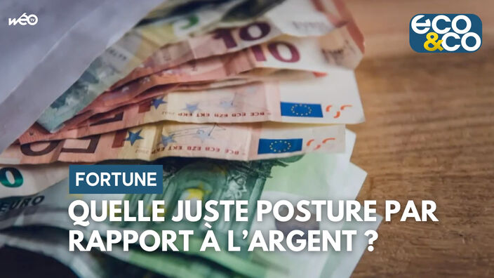 Quelle juste posture par rapport à l’argent ?