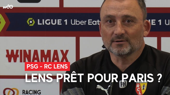 PSG - RC Lens : Lens est-il prêt ?