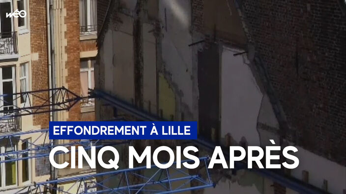 Effondrement à Lille : qu’en est-il 5 mois après ?