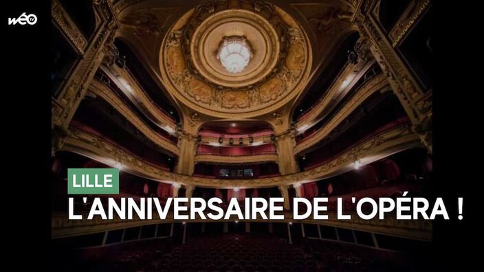 Lille : l'Opéra va fêter à la fois ses 100 ans et ses 20 ans !