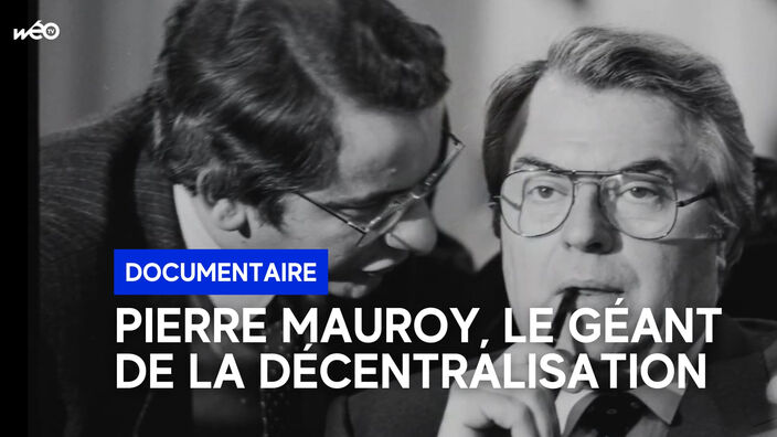 Pierre Mauroy, le géant de la décentralisation