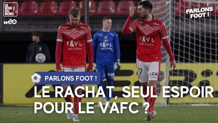 Parlons foot : le bilan de la saison du VAFC