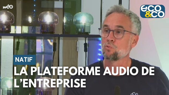 NATIF : la plateforme audio de l’entreprise