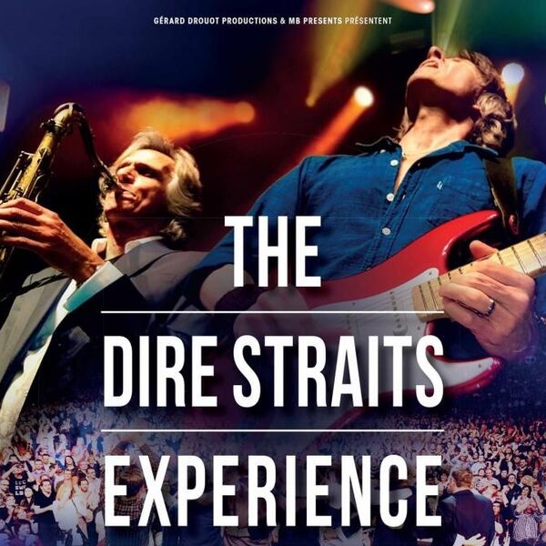The Dire Straits Experience 2023