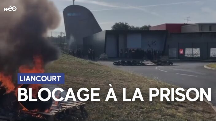 Blocage à la prison de Liancourt (60) : les surveillants en colère