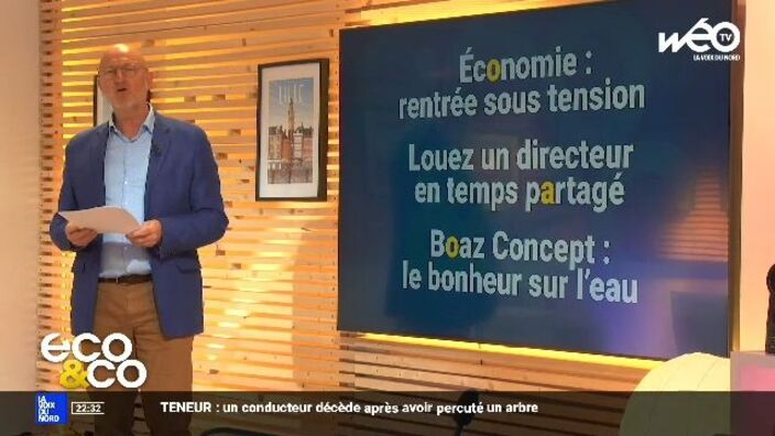 Eco & co : le magazine de l'économie en Hauts-de-France du mardi 5 septembre 2023