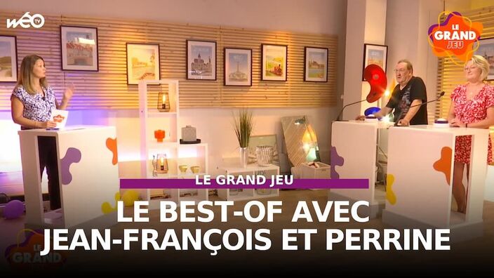 Le Grand Jeu avec Jean-François et Perrine : le best-of