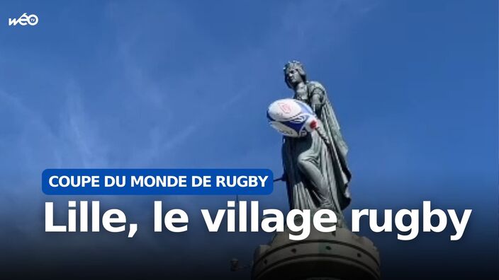 Coupe du monde 2023 : un village du rugby sur la Grand'Place de Lille