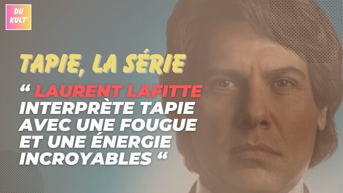 La chronique séries de Christophe : Tapie