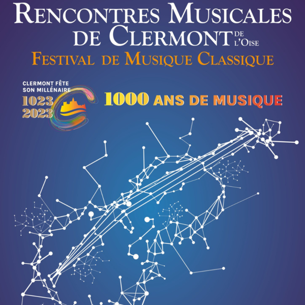 Festival des Rencontres Musicales de Clermont 2023