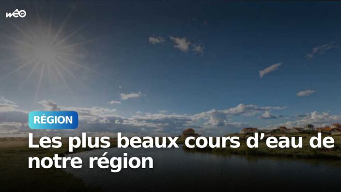Tourisme : dix fleuves à redécouvrir dans les Hauts-de-France