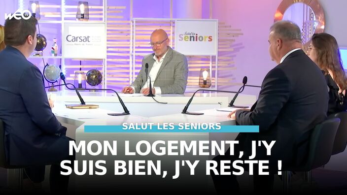 Salut les Seniors : mon logement, j'y suis bien, j'y reste