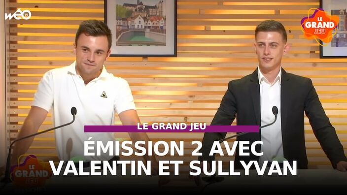 Le Grand Jeu avec Valentin et Sullyvan : manche 2