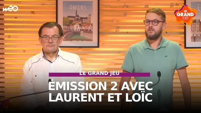 Le Grand Jeu avec Laurent et Loïc : manche 2