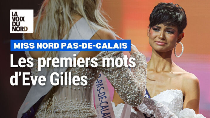 "Fierté, joie, courage" : les premiers mots de miss Nord Pas-de-Calais