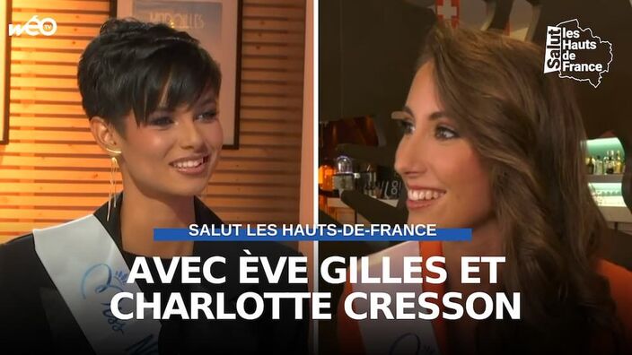 Eve Gilles et Charlotte Cresson : émission spéciale avec nos miss régionales