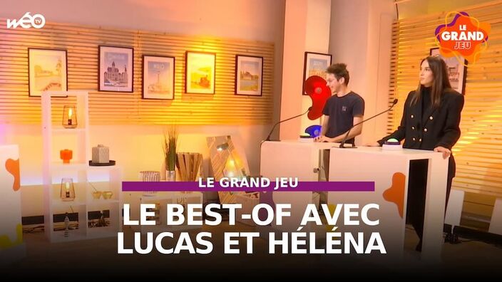 Le Grand Jeu avec Lucas et Héléna : le best-of