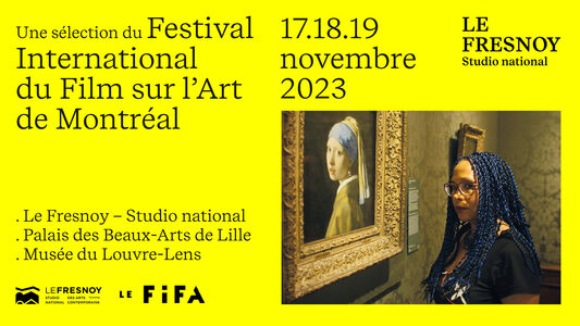 Une sélection du Festival International du Film sur l’Art de Montréal