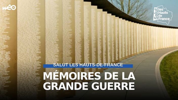Grande Guerre : les Hauts-de-France, terres de mémoires