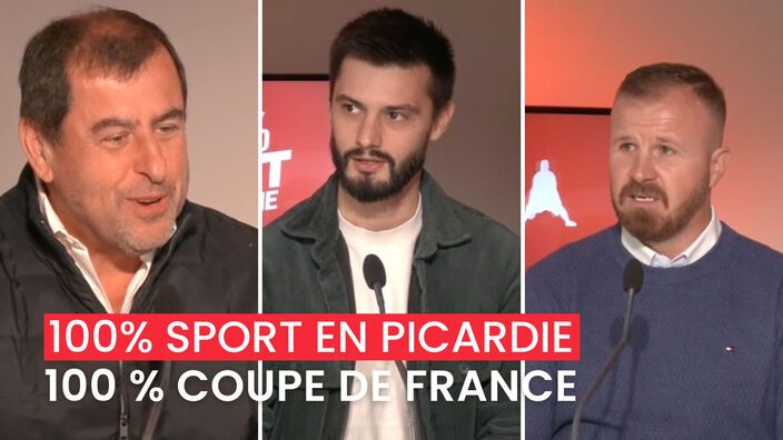 100% sport en Picardie Spécial Coupe de France