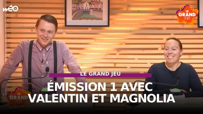 Le Grand Jeu avec Valentin et Magnolia : manche 1