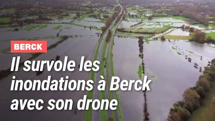 Avec son drone, Hugo Gorlier a survolé les inondations à Berck et dans les environs