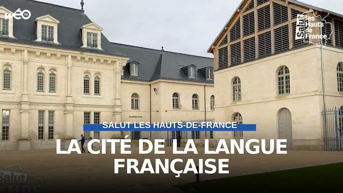Villers-Cotterêts : "La Cité internationale de la langue française"