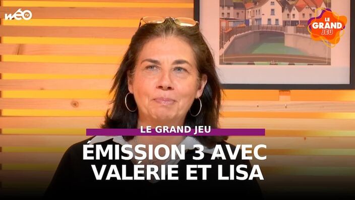 Le Grand Jeu avec Valérie et Lisa : manche 3