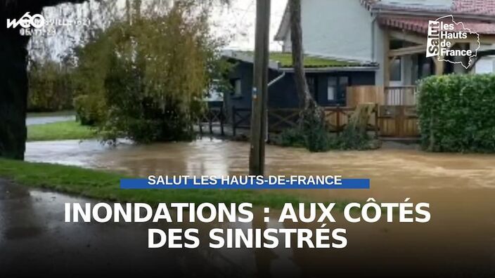 Inondations : aux côtés des sinistrés