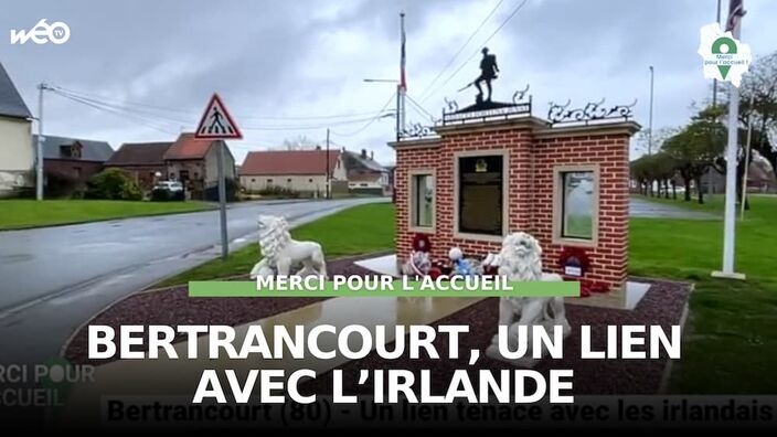 Bertrancourt (80) - Un lien tenace avec les Irlandais