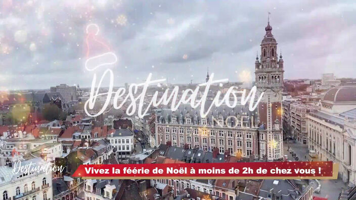 Destination Noël : Lille