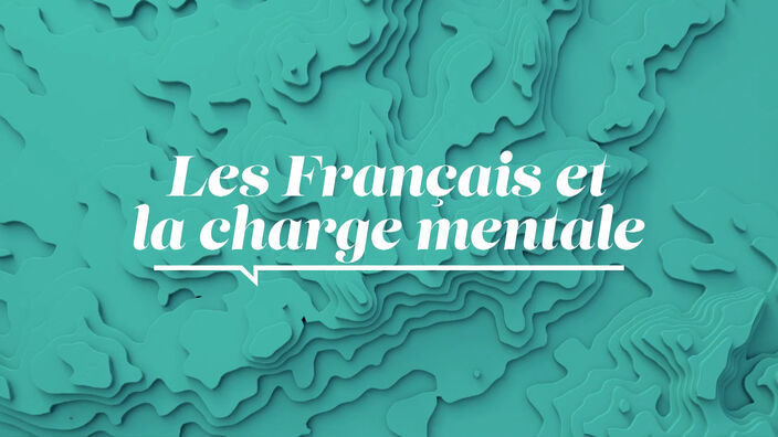 La Santé D'abord : Les Français et la charge mentale 