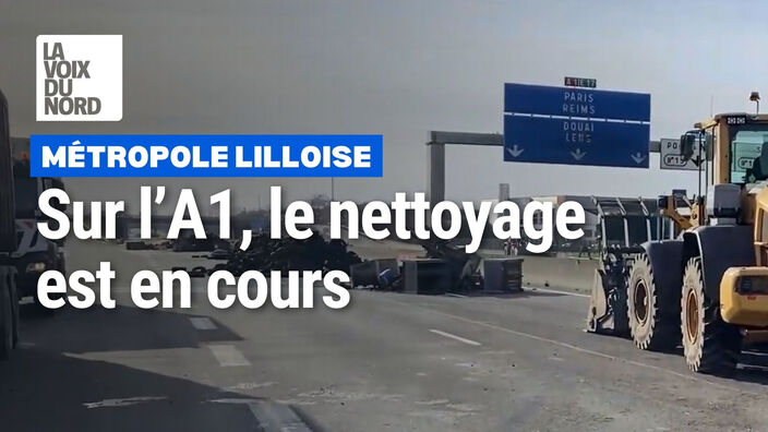 Sur l'A1, le nettoyage est en cours