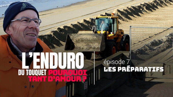 Enduro du Touquet : pourquoi tant d'amour ? - épisode 7