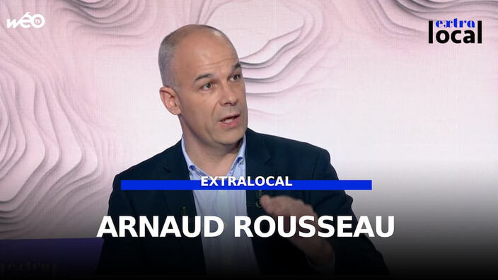 Arnaud Rousseau, invité d'Extralocal